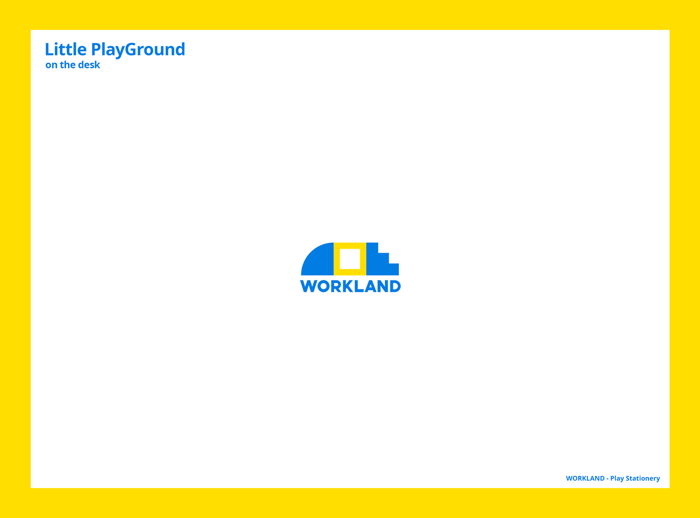 to work in an office，for entertainment，Receive，WORKLAND-Play，Stationery，