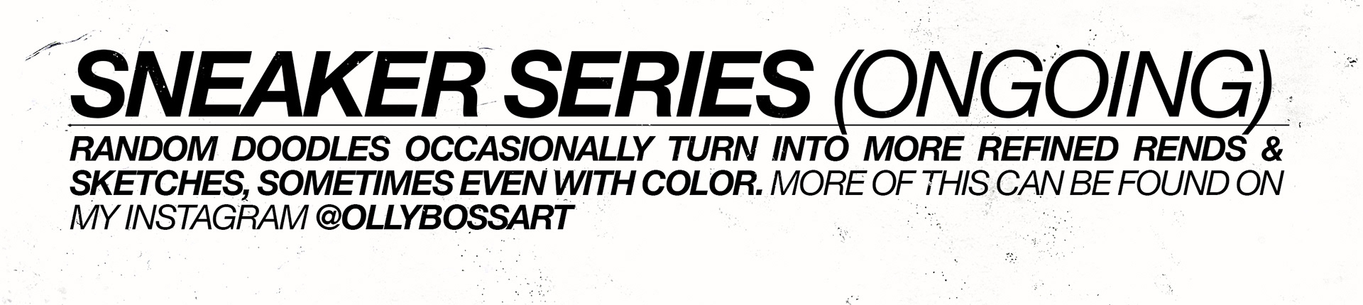 Shoe sketch，fashion，sneakers，SNEAKER DOODLES，Sports shoe graffiti (2017-19)，