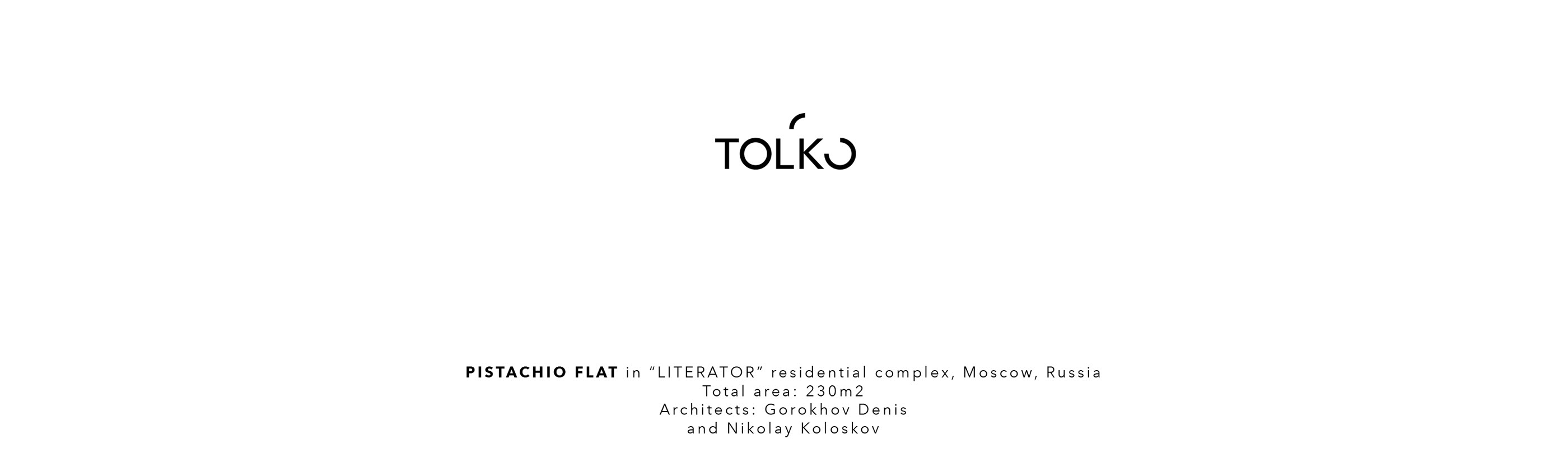 Interior design，Architectural design，TOL'KO，