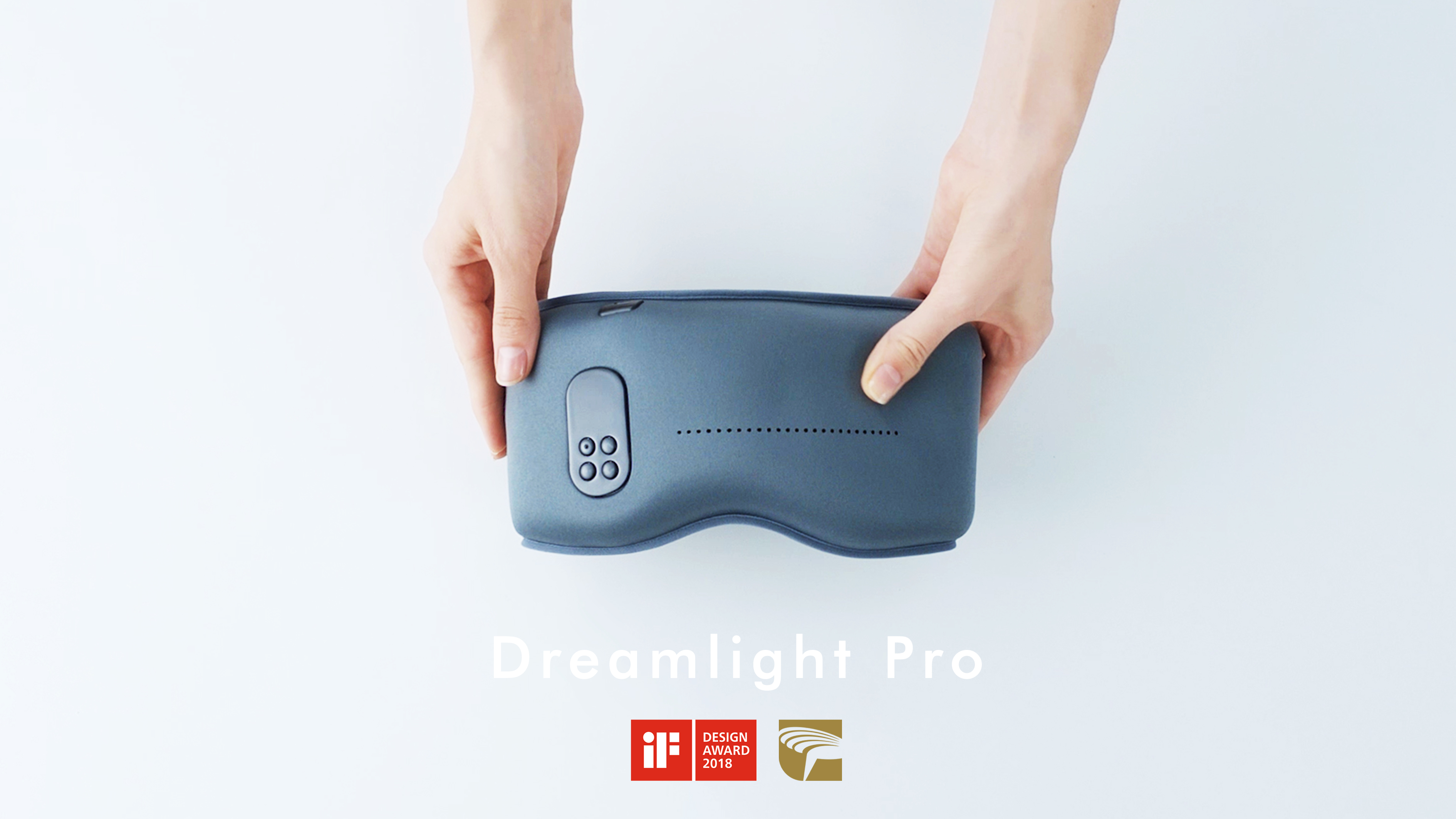 Dreamlight，Intelligent eye mask，2018if Award，2018 golden point Award，Sleep assist，Smart wear，
