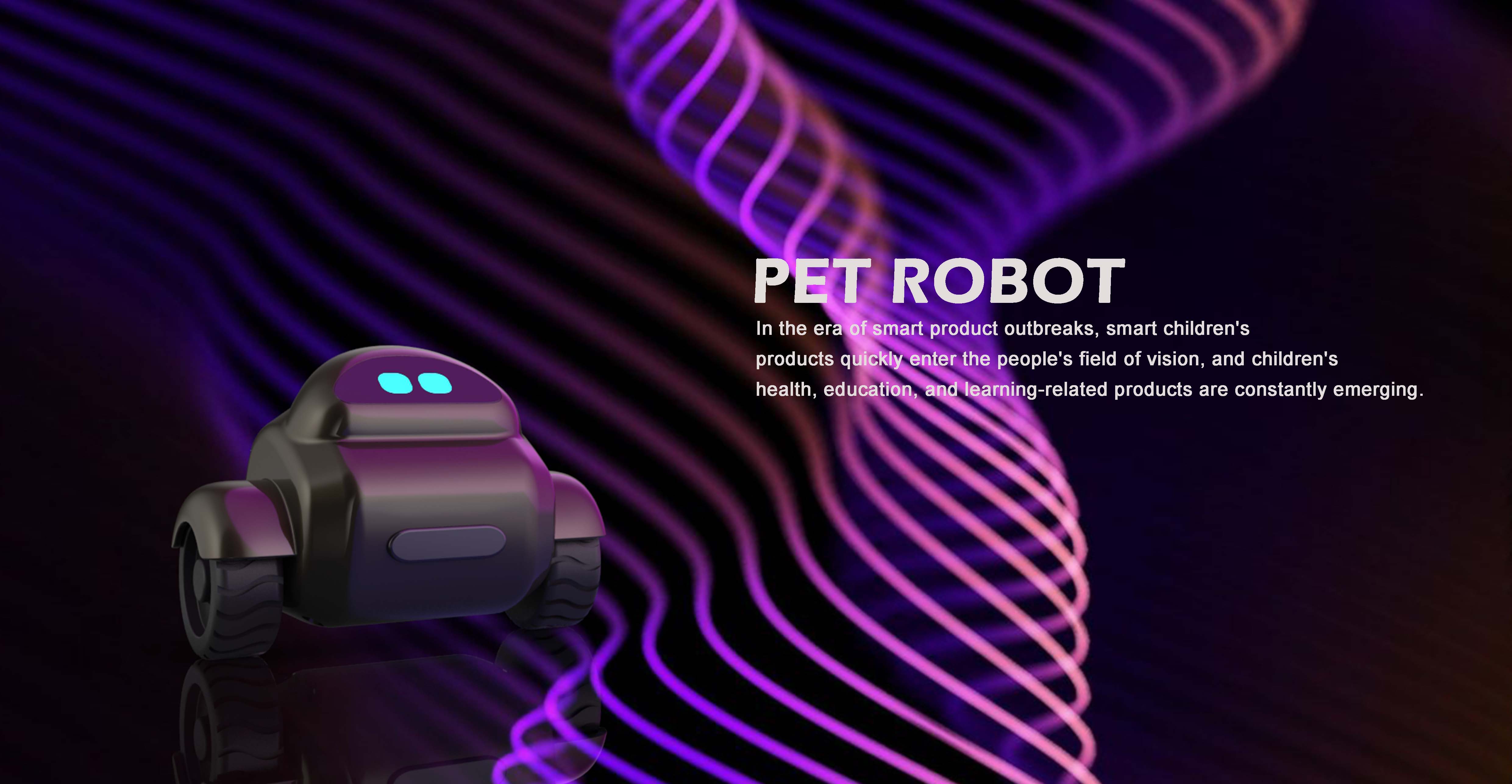 Smart products, smart pets，