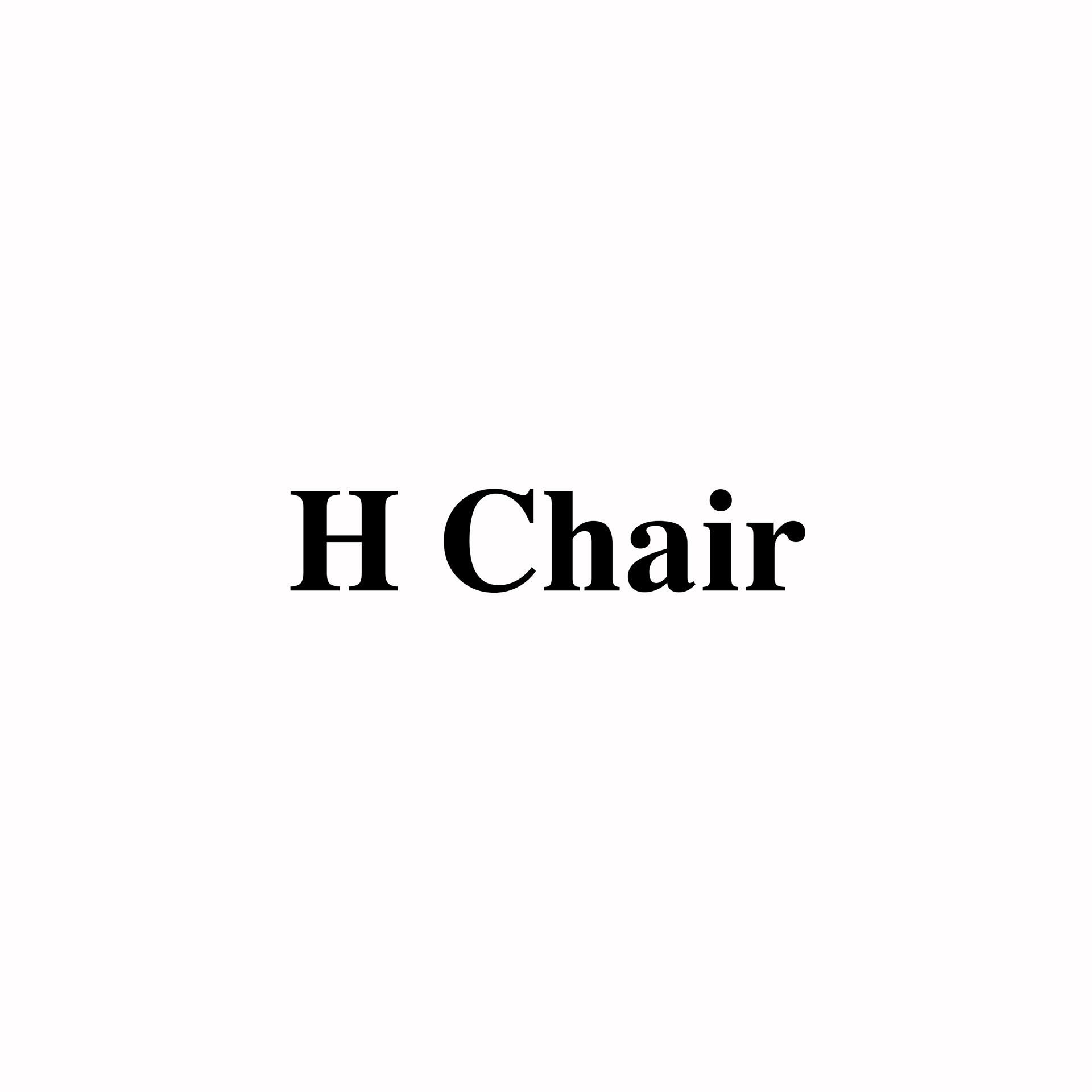 H chair，Basics，texture of material，