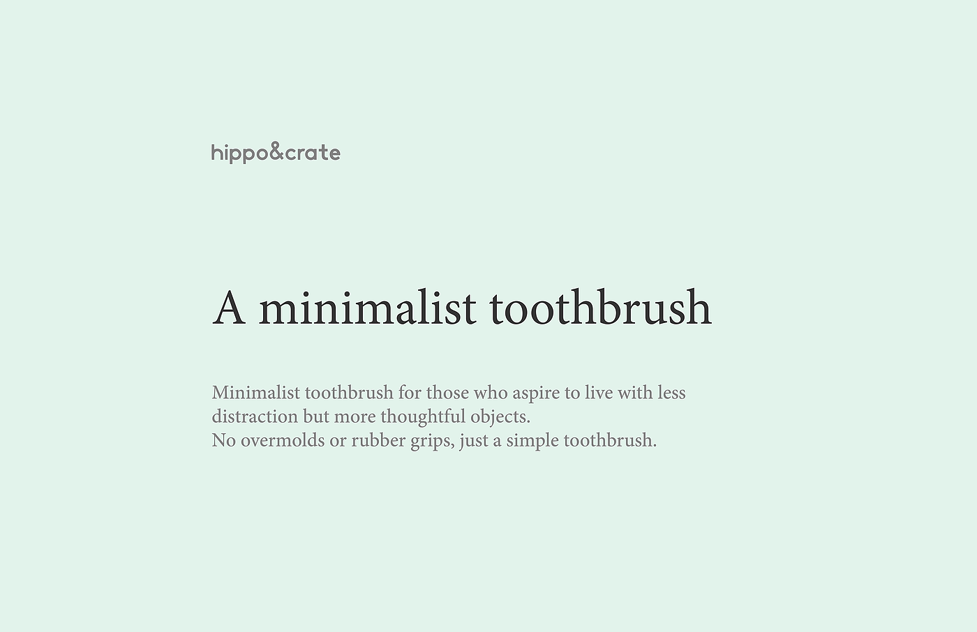 Minimalism，toothbrush，smile，Personal care，product design，