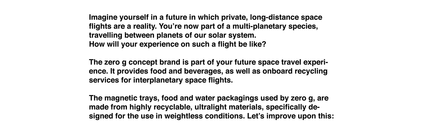 ZeroG，Food packaging，space travel，foodie，
