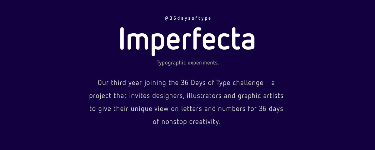 Imperfecta，36 Days of Type，Illustration，Graphic Artist Designer，number，originality，