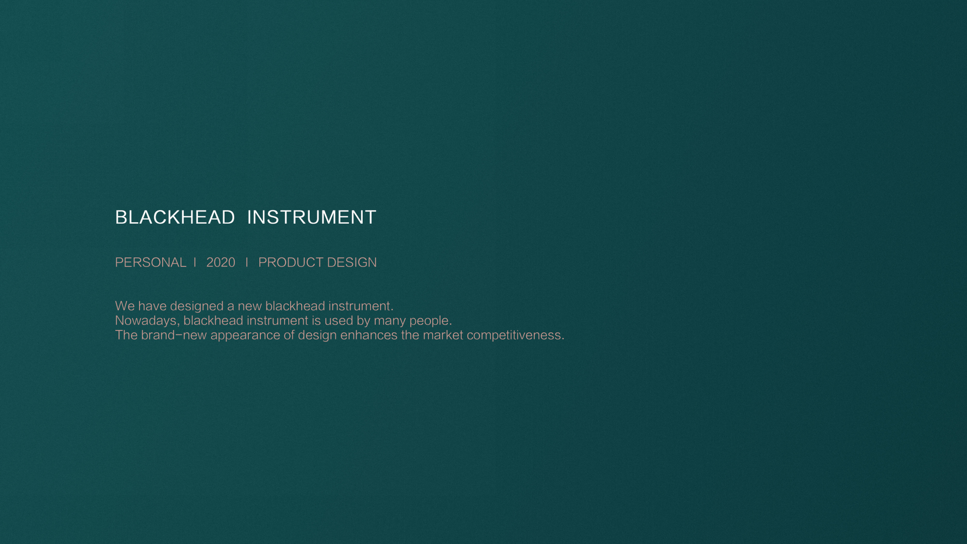 Design of blackhead instrument，