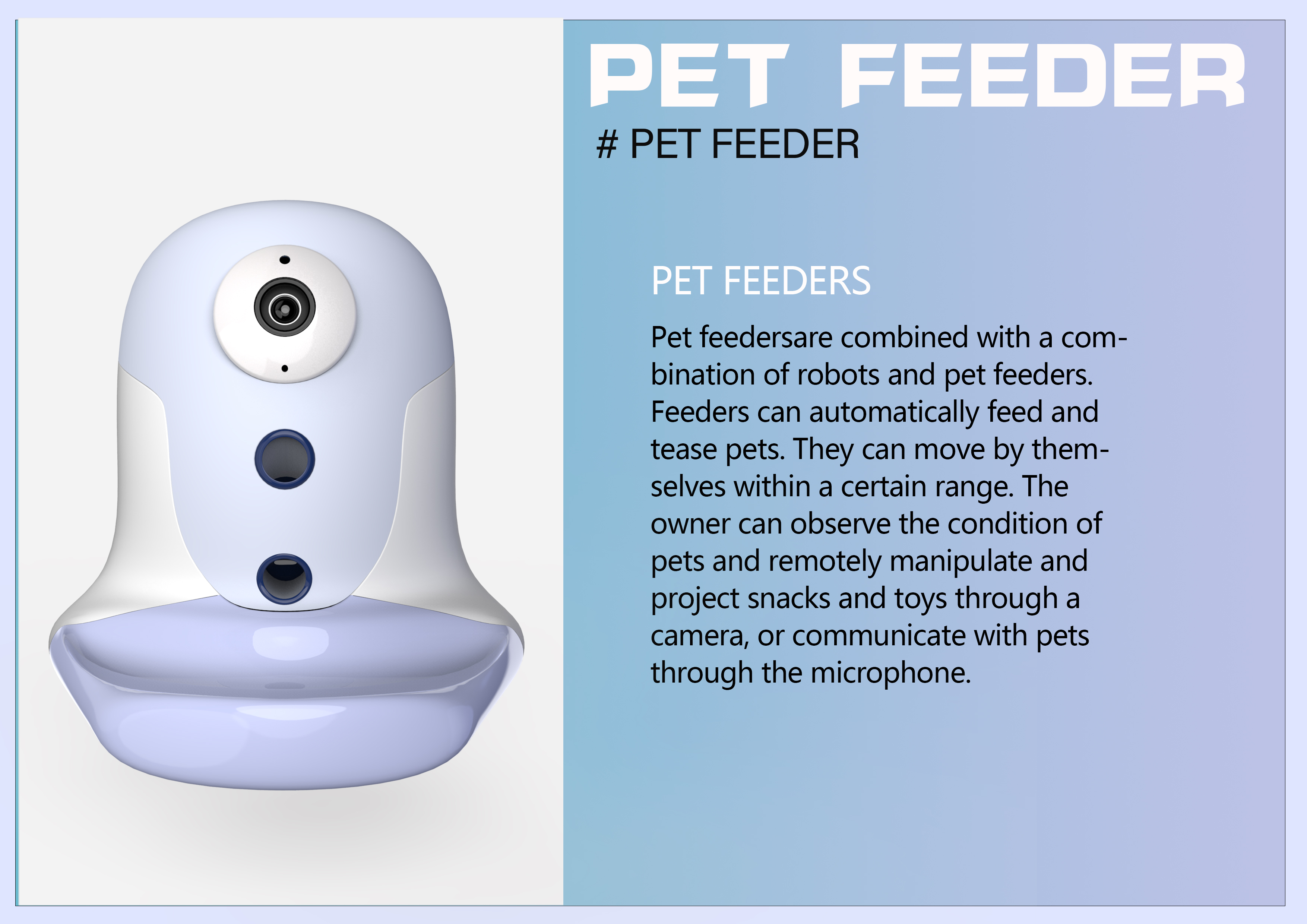 originality，Pets，Feeder，innovate，intelligence，Home Furnishing，