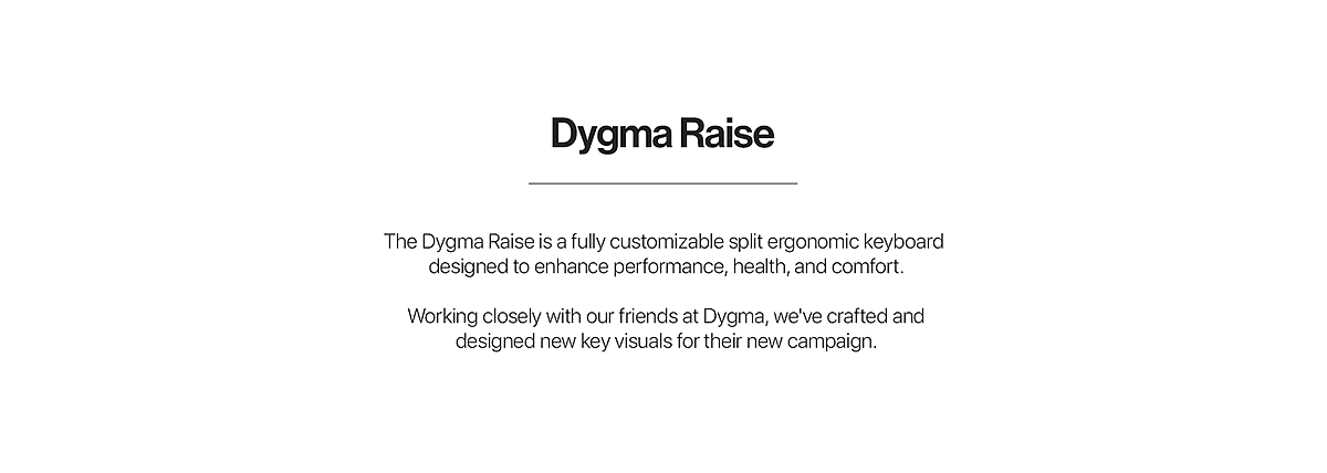 Dygma Raise，Ergonomics，Customizable design，Keyboard design，product design，