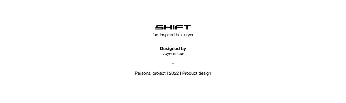 hair drier，shift，Rotation axis，