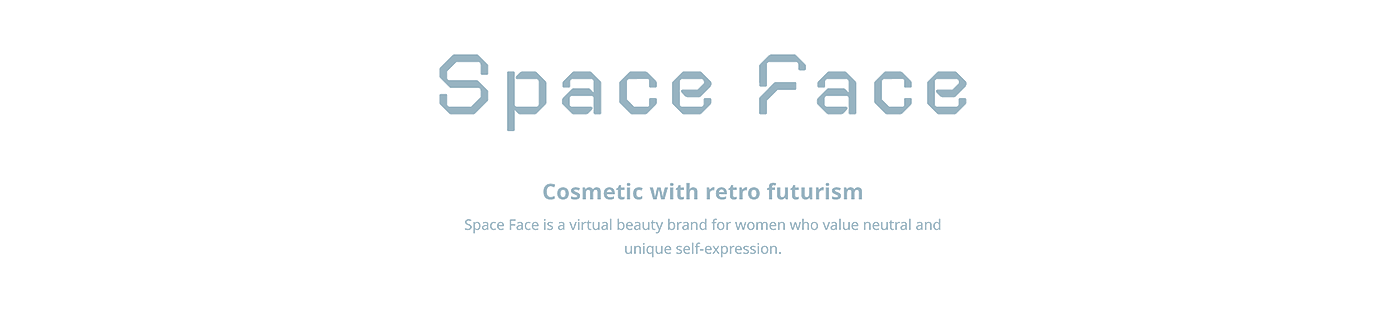 Space Face，Beauty brand，fashion，originality，