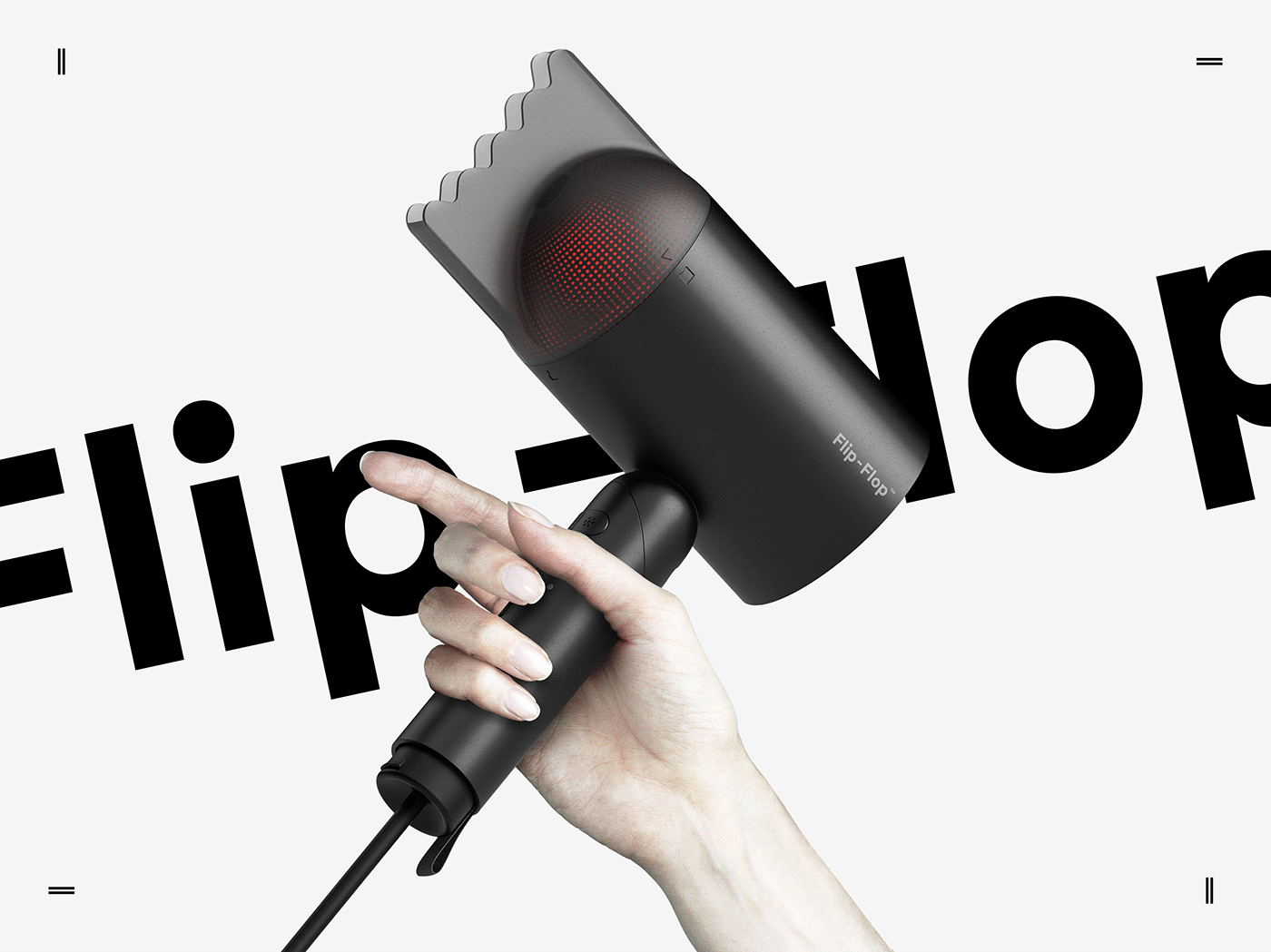 hair drier，product design，FLIP FLOP，cosmetology，Metal，