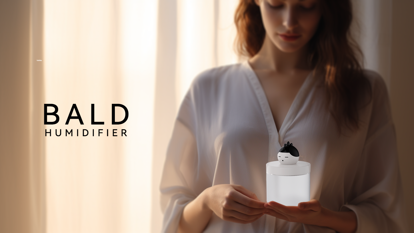 Humidifier，Unconscious design，