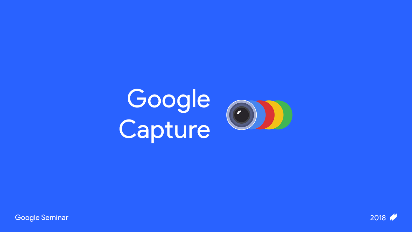 Google Capture，camera，Interaction design，product design，
