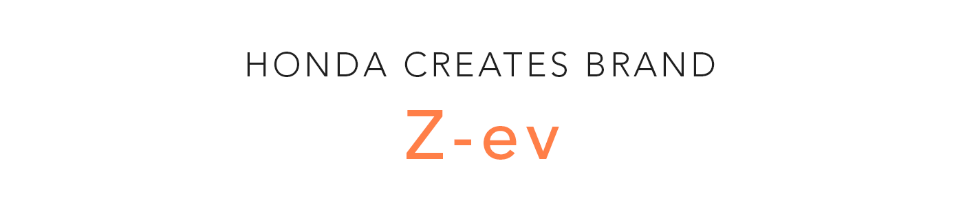 HONDA Z-ev，Honda，Small multipurpose vehicle，automobile，