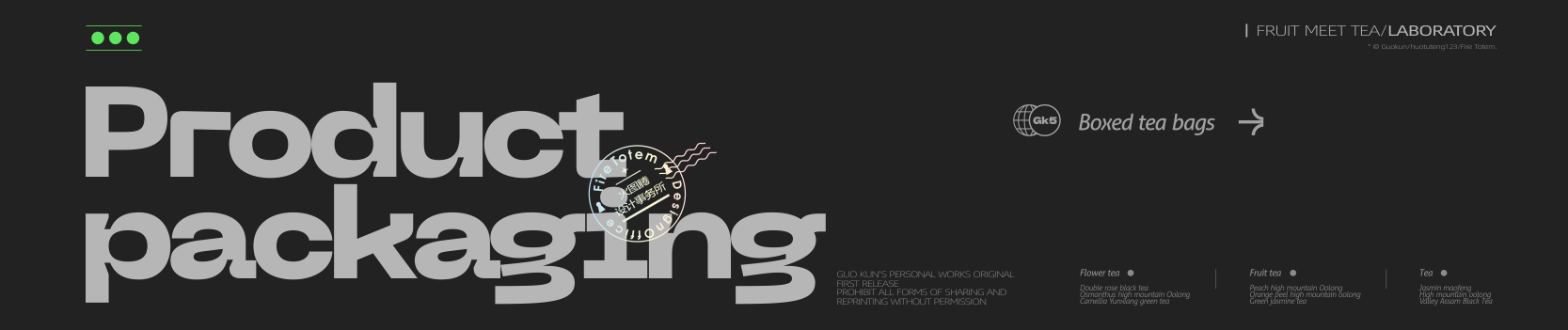 packing design，Brand design，Tea packaging，Tea Brand Packaging Design，Brand design，Packaging Design of Tea Bag，Tea brand packaging，