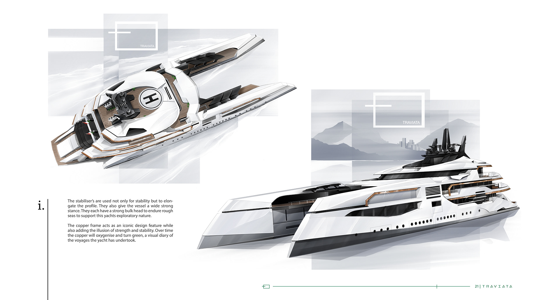 Traviata FMP，ship，Design ideas，