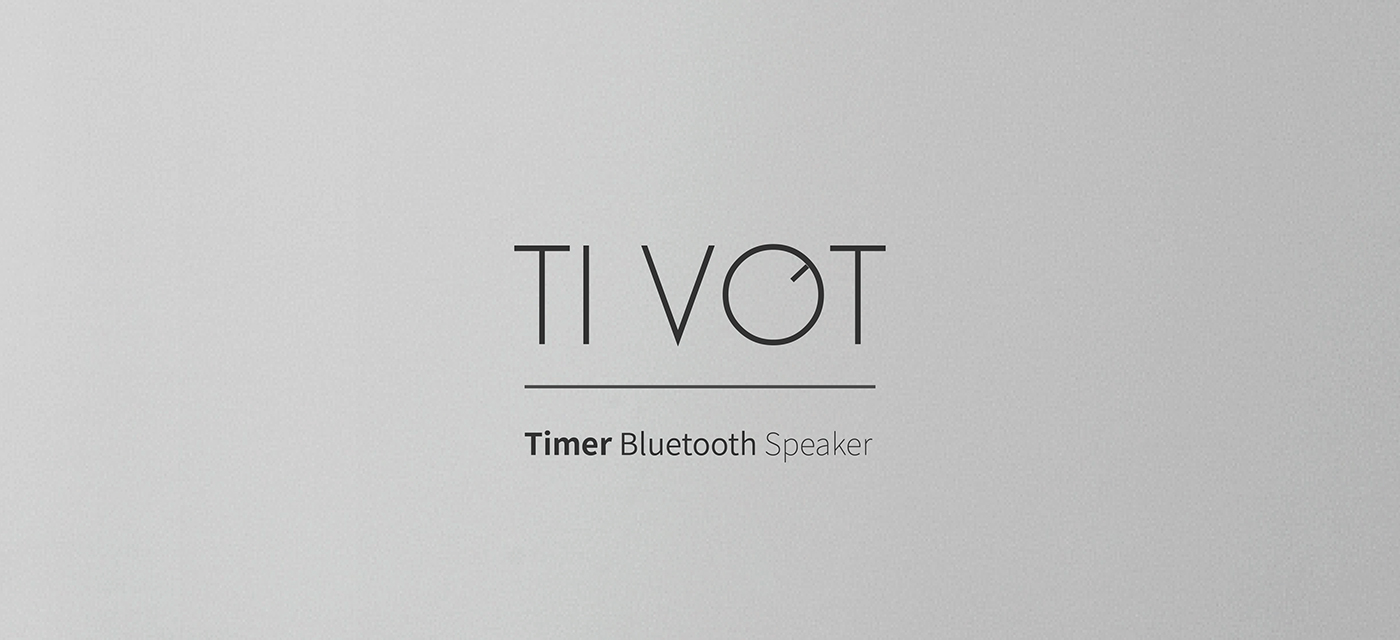 Bluetooth，loudspeaker box，TIVOT，timer，conceptual design，