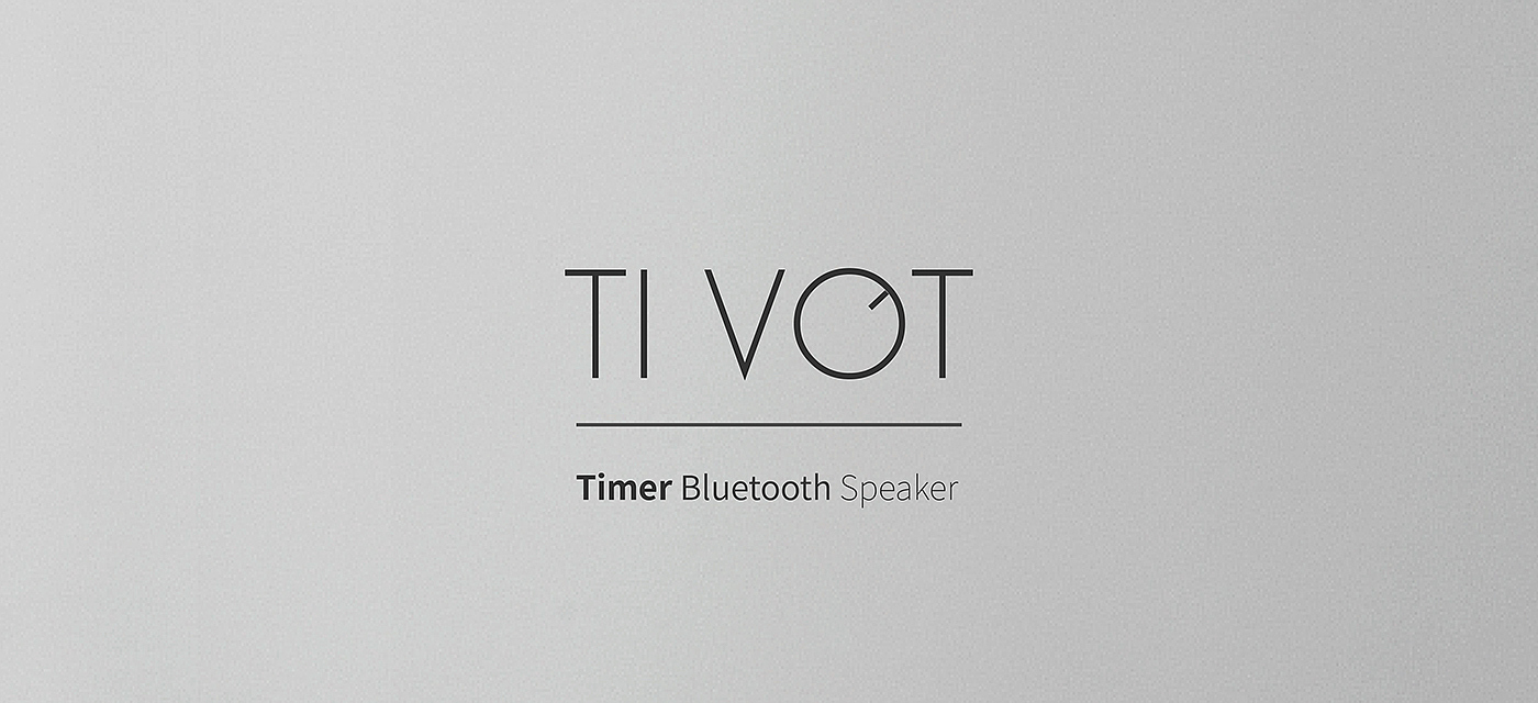 Bluetooth，loudspeaker box，TIVOT，timer，conceptual design，