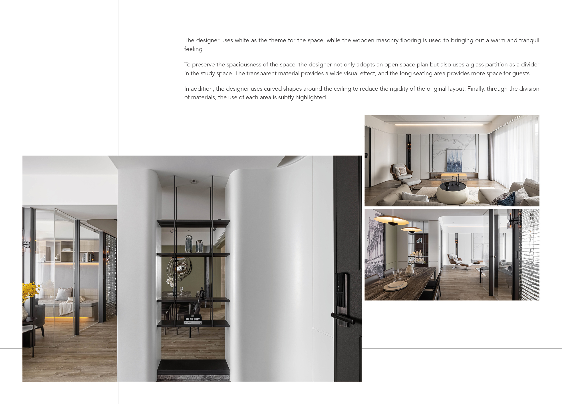 Simple design，white space，Environmental protection materials，Natural light，Glass screen，Arc design，