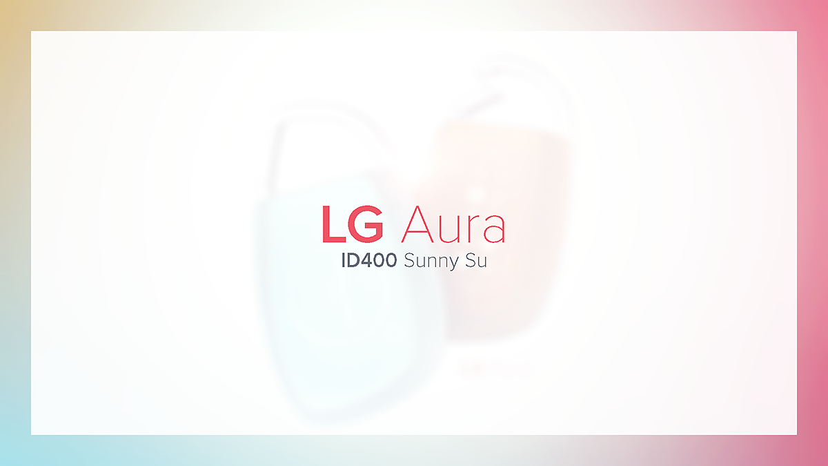 LG Aura，Sunny Su，loudspeaker box，