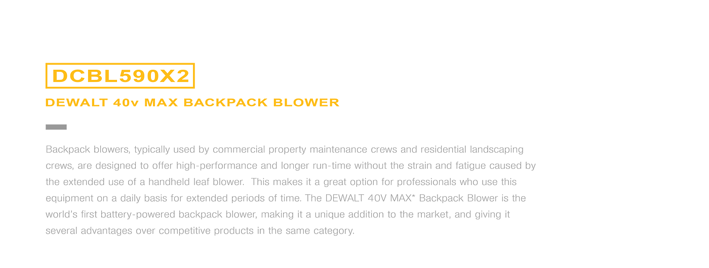 dewalt，Knapsack type，Blower design，