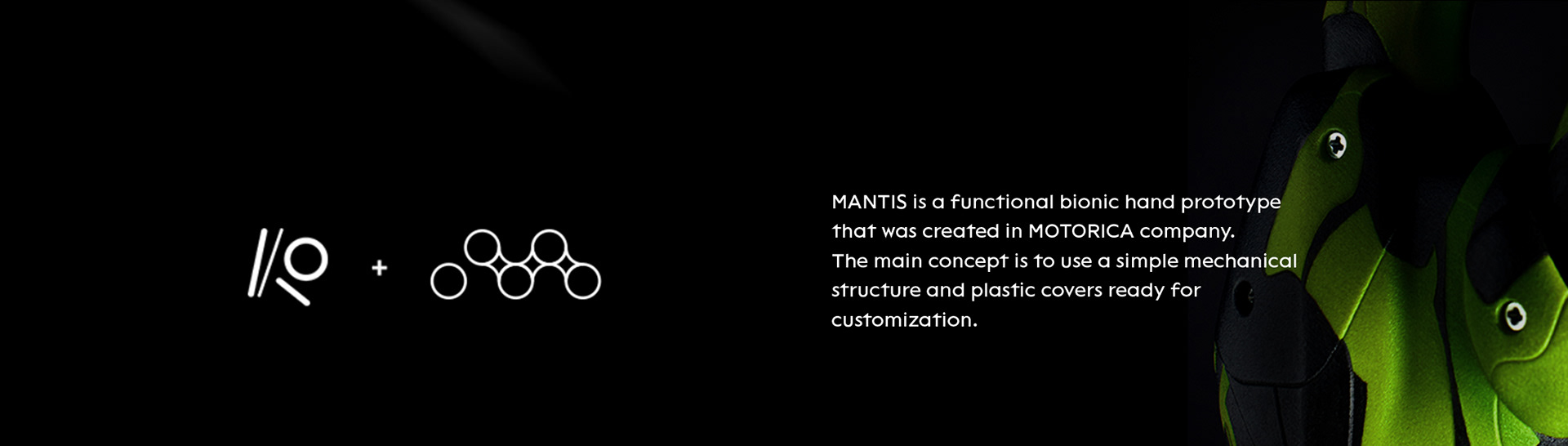 industrial design，medical apparatus and instruments，Bionic prosthetic hand，M A N T I S，