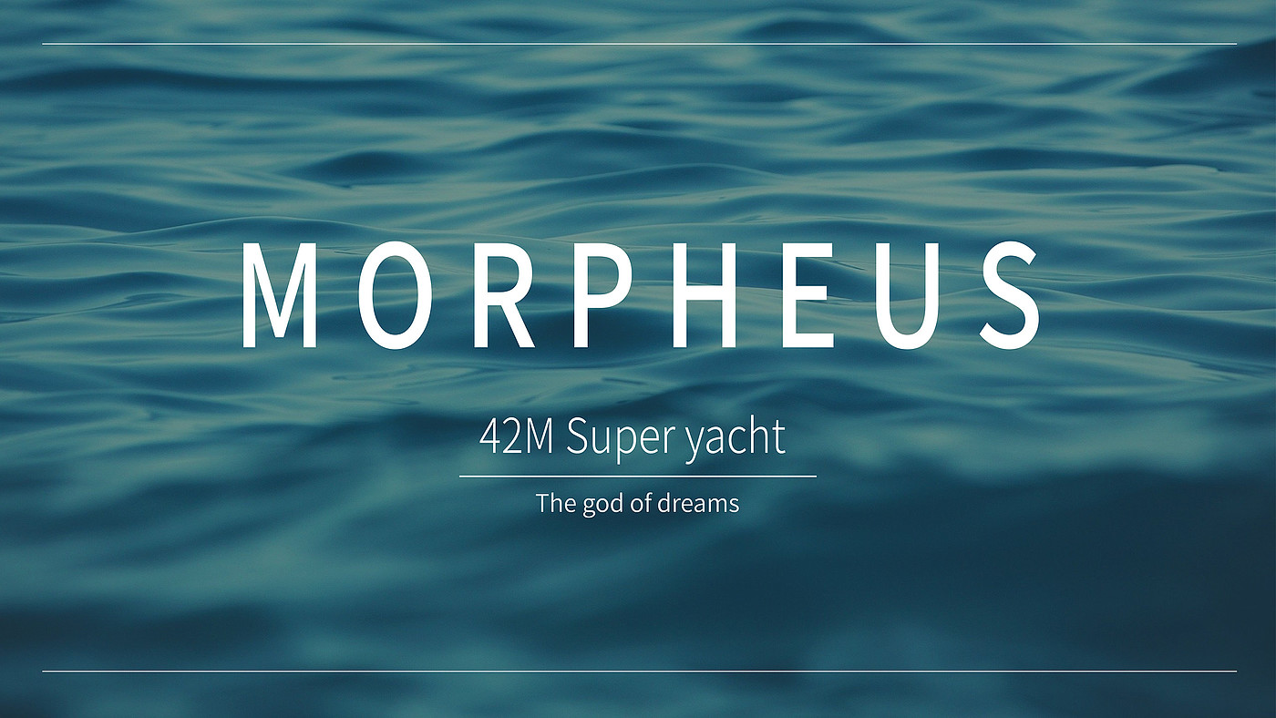 design sketch，yacht，Morpheus ，